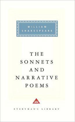 The Sonnets and Narrative Poems of William Shakespeare: Introduction by Helen Vendler (Everyman's Library Classics Series)