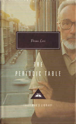 The Periodic Table: Introduction by Neal Ascherson (Everyman's Library Contemporary Classics Series)