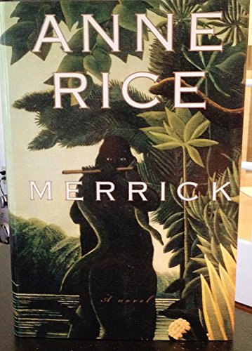 Merrick (Vampire Chronicles, Band 7)