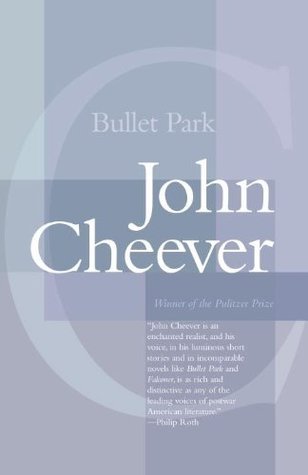 Bullet Park: A Novel (Vintage International)