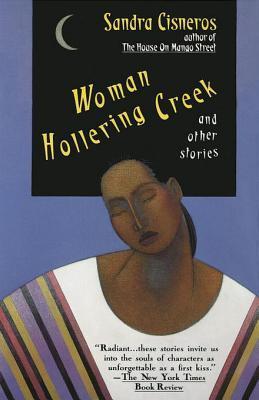 Woman Hollering Creek: And Other Stories (Vintage Contemporaries)