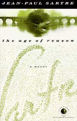 The Age of Reason: A Novel (Vintage International)