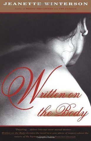 Written on the Body: Ausgezeichnet: Lambda Literary Award, 1993 (Vintage International)