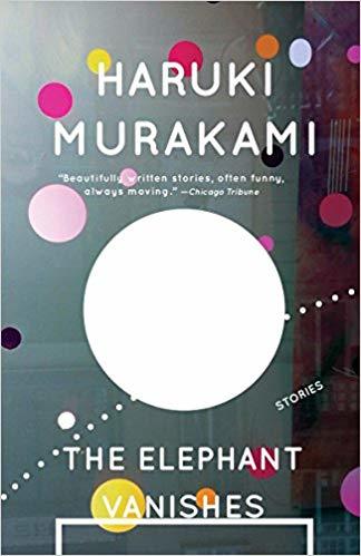 The Elephant Vanishes: Stories (Vintage International)