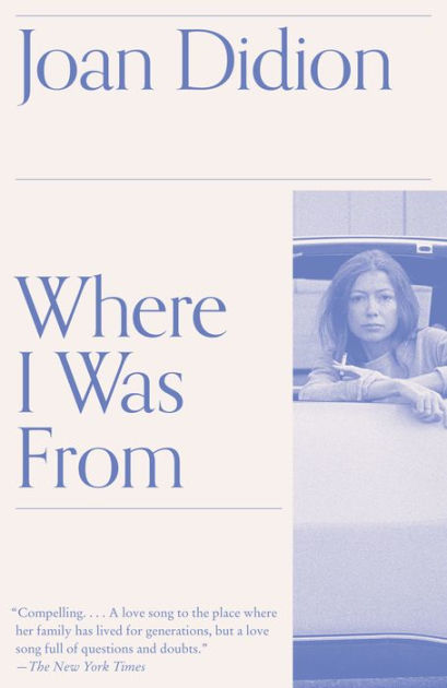 Where I Was From (Vintage International)