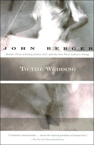 To the Wedding: A novel (Vintage International)