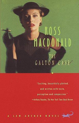 The Galton Case: A Lew Archer Novel (Lew Archer Series, Band 8)