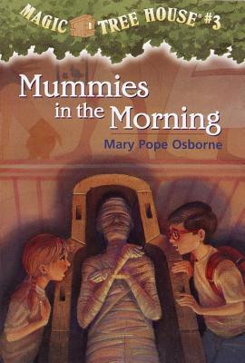 Mummies in the Morning (Magic Tree House, Band 3)