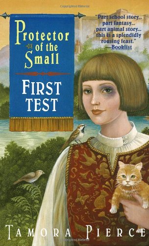 First Test (The Protector of the Small, Band 1)