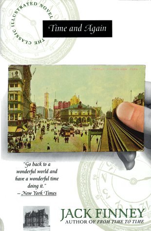 Time and Again: The Classic Illustrated Novel