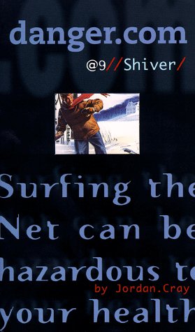 Shiver (Danger.com, Band 9)