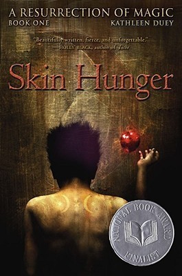 Skin Hunger (A Resurrection of Magic, Band 1)