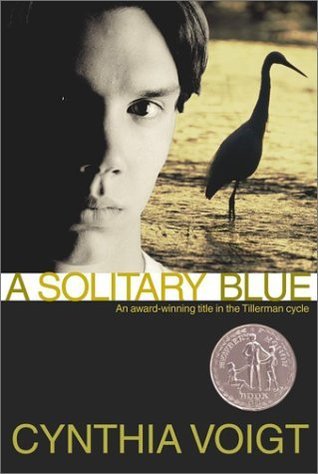 A Solitary Blue (Tillerman Series, Band 3)