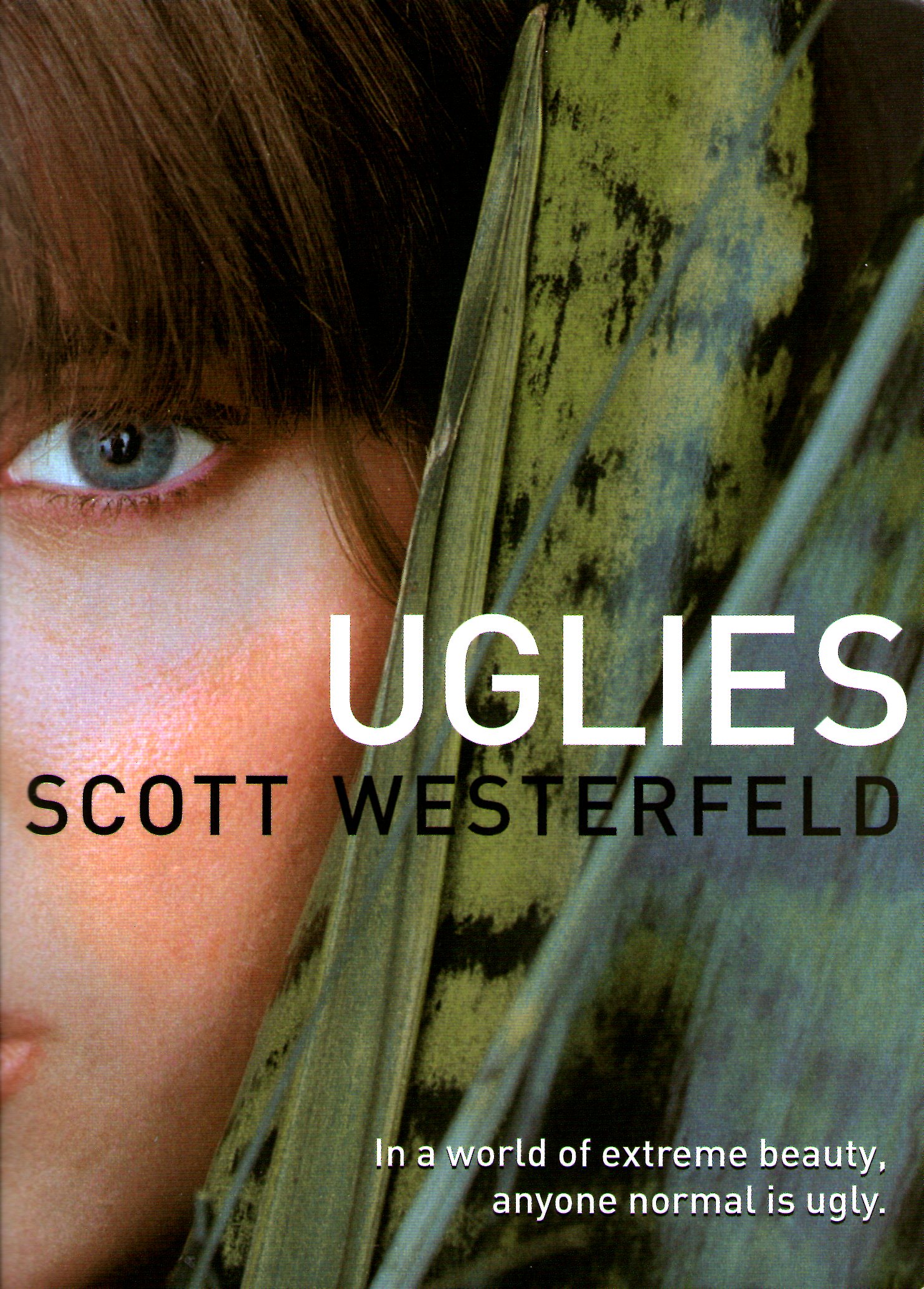 Uglies (The Uglies, Band 1)