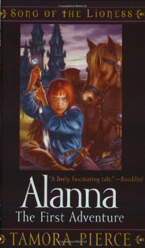 Alanna: The First Adventure (Song of the Lioness, Band 1)