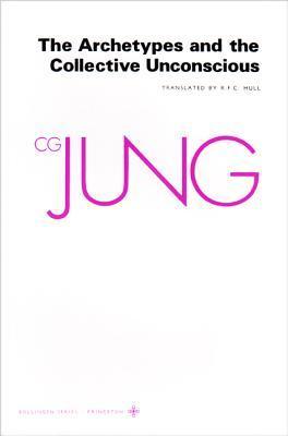 ARCHETYPES & THE COLLECTIVE UN (Collected Works of C.g. Jung)