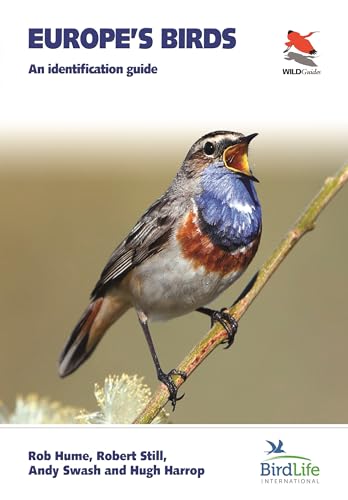 Europe's Birds: An Identification Guide (Wildguides of Britain & Europe)