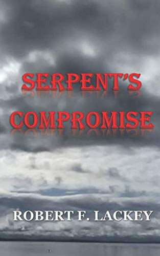 Serpent's Compromise (Pulaski Saga, Band 6)