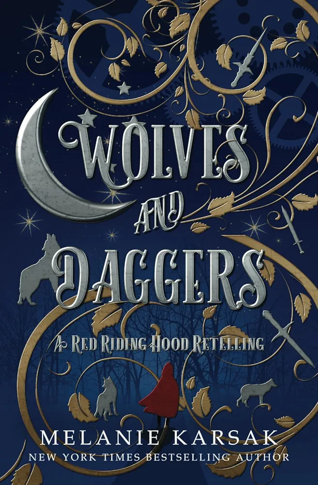 Wolves and Daggers (Steampunk Red Riding Hood, Band 1)