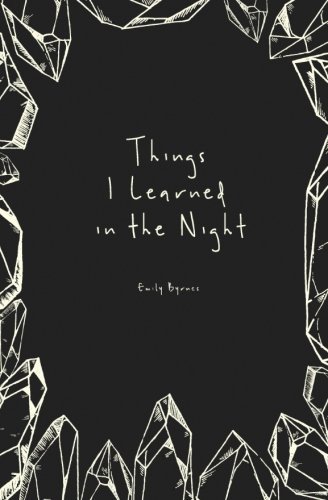 Things I Learned in the Night