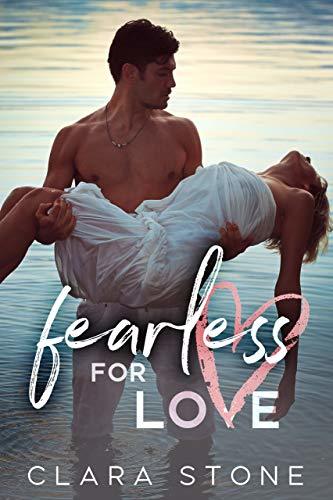 Fearless For Love (Lovelly Series, Band 3)