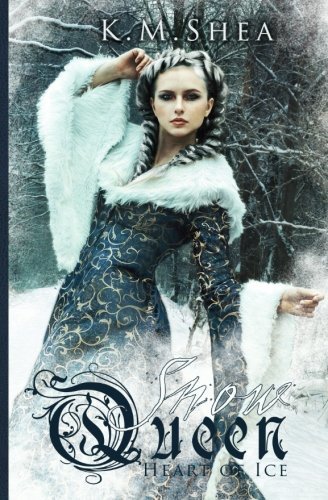 Heart of Ice (The Snow Queen, Band 1)