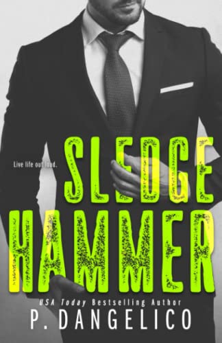Sledgehammer (Hard To Love, Band 2)
