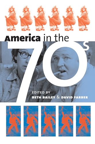 America in the Seventies (Cultureamerica)