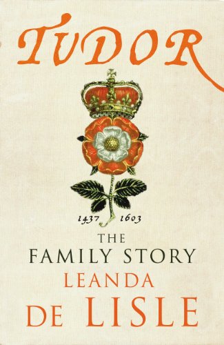 Tudor: The Family Story