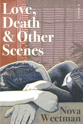 Love, Death & Other Scenes