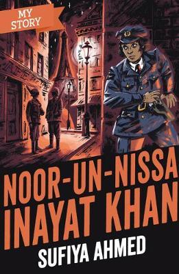 Noor Inayat Khan (My Story)
