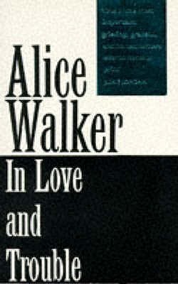 In Love and Trouble: Stories of Black Women