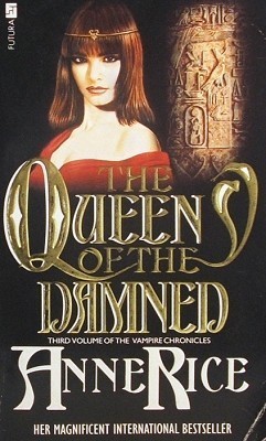 The Queen of the Damned