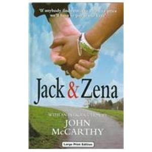 Jack & Zena: A True Story of Love and Danger