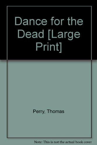 Dance for the Dead (Charnwood Library)