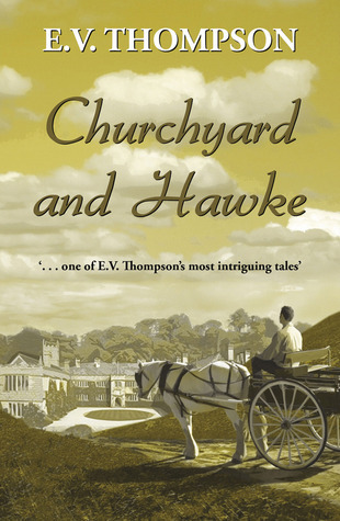 Churchyard and Hawke (Amos Hawke Mysteries)