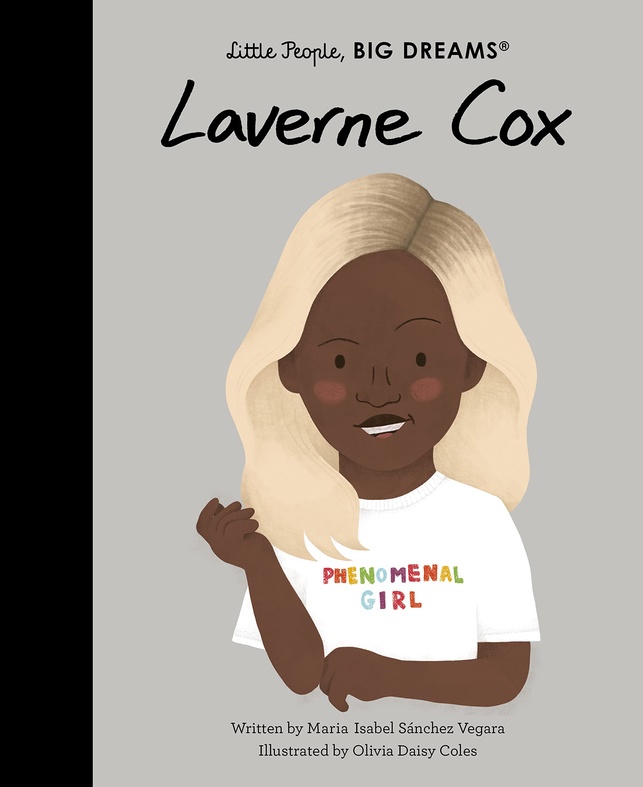 Laverne Cox (Little People, BIG DREAMS, Band 86)