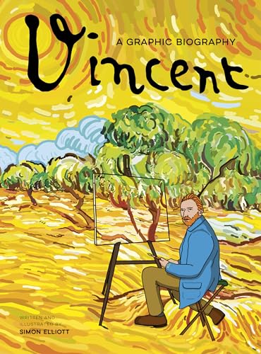Vincent: A Graphic Biography (BioGraphics)