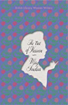 The Tree of Heaven (British Library Women Writers): British Library Women Writers 1910's