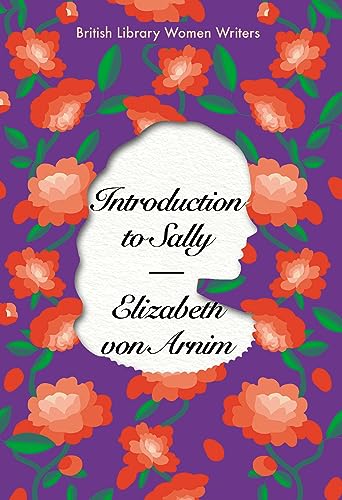 Introduction to Sally (British Library Women Writers, Band 21)