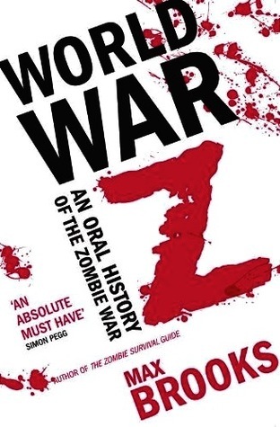 Brooks, M: World War Z: An Oral History of the Zombie War