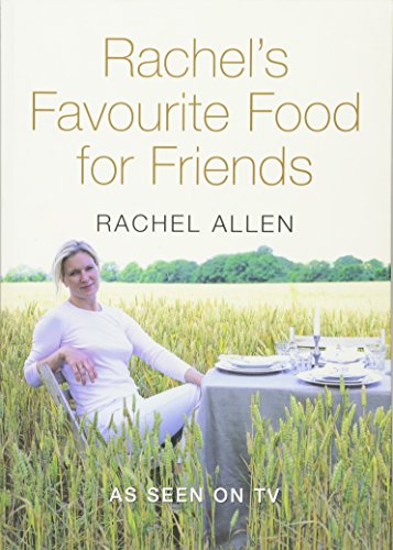 Rachel's Favourite Food For Friends