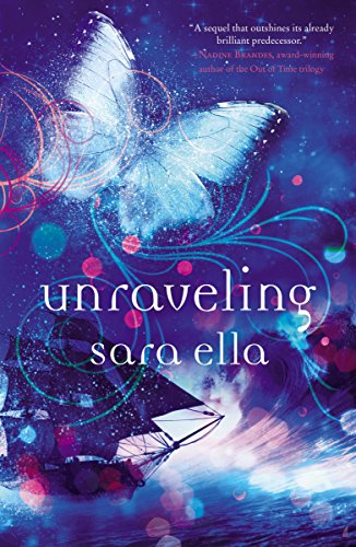 Unraveling (The Unblemished Trilogy, Band 2)
