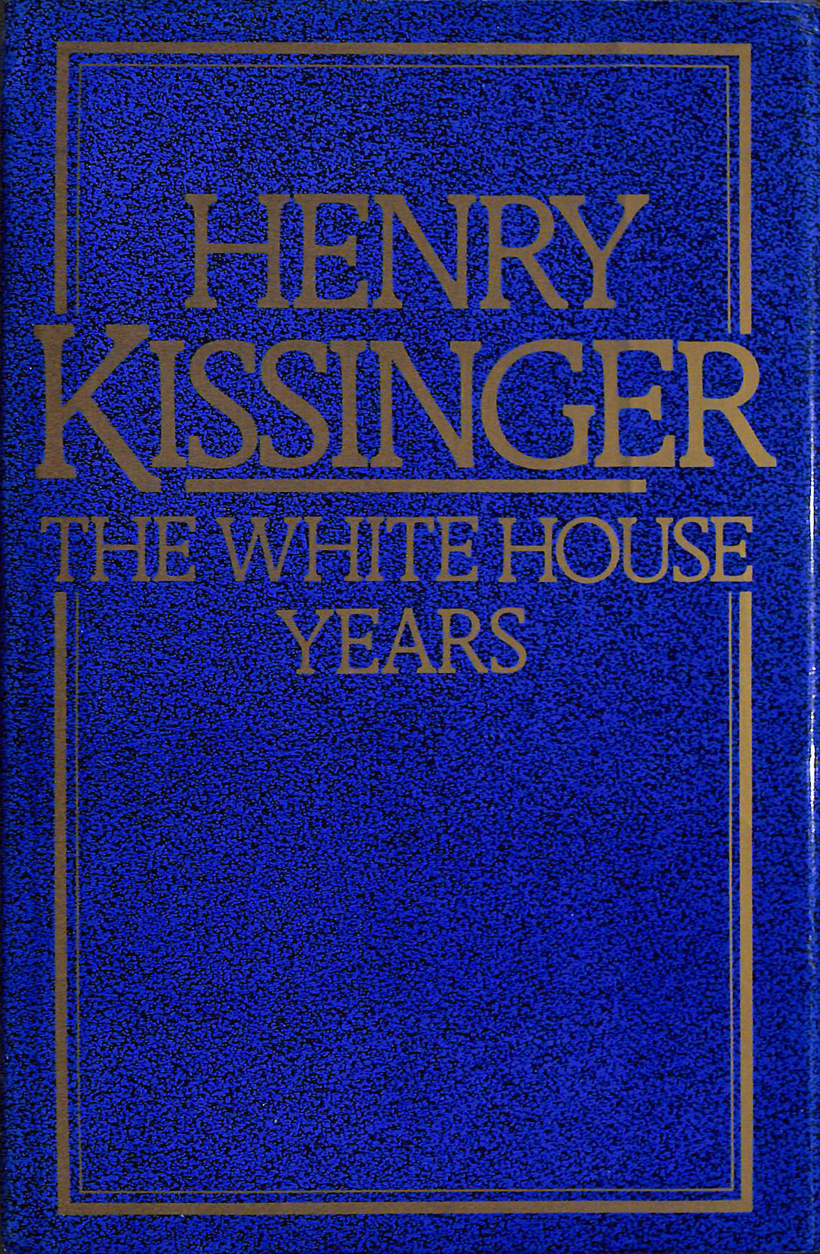 White House Years: White House Years