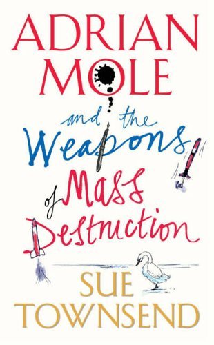 Adrian Mole and the Weapons of Mass Destruction