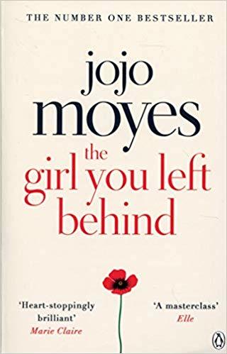 Girl You Left Behind: The No 1 bestselling love story from Jojo Moyes