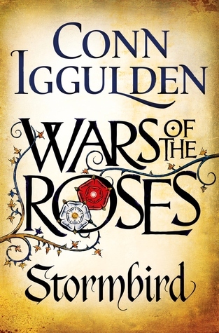 Wars of the Roses: Stormbird: Book 1 (The Wars of the Roses)