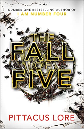 The Fall of Five: Lorien Legacies Book 4 (The Lorien Legacies)