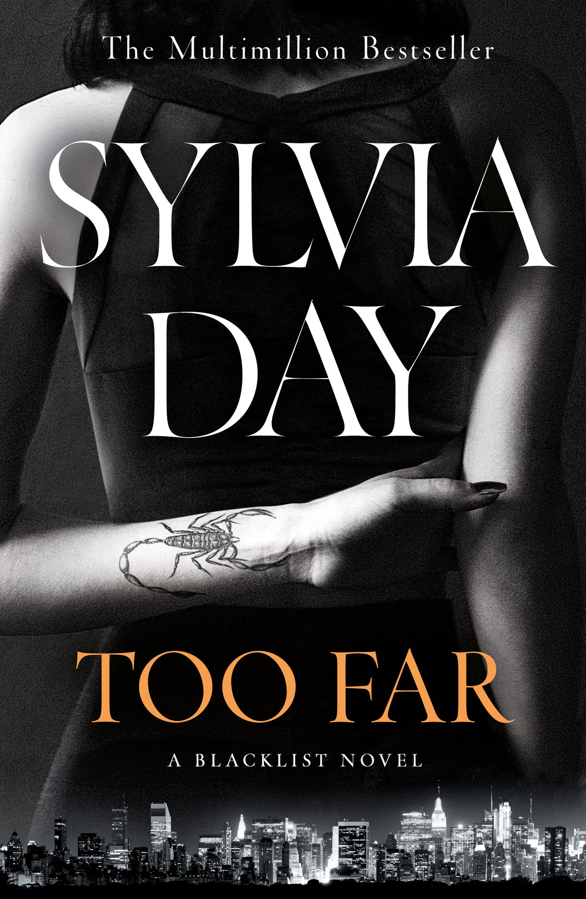 Too Far: The scorching new novel from the bestselling author of So Close (Blacklist) (Blacklist, 2)