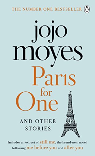 Paris for One and Other Stories: Discover the author of Me Before You, the love story that captured a million hearts